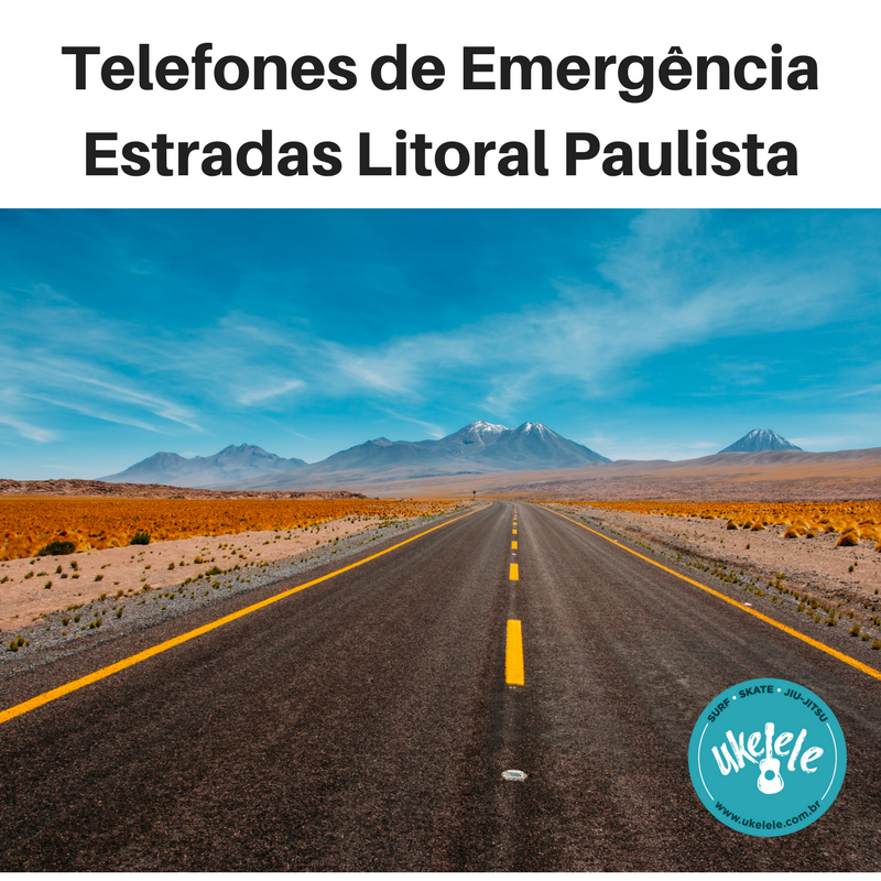 Telefones- Emergência- Estradas-Litoral- São Paulo-Surf